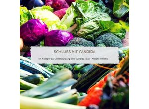 9783748540373 - Schluss mit Candida - Miriam Willems Kartoniert (TB)