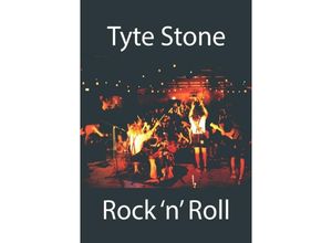 9783748540649 - Tyte Stone Rock 
 Roll - Roland Lutz Kartoniert (TB)