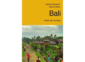 9783748541851 - Bali - Gerhard Neuwirth Wayan Miasa Kartoniert (TB)