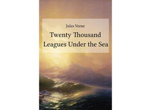 9783748541929 - Twenty Thousand Leagues Under the Sea - Jules Verne Kartoniert (TB)