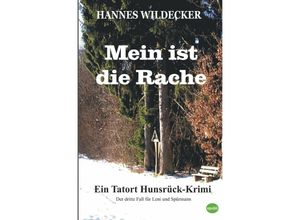 9783748543329 - Mein ist die Rache - Hannes Wildecker Kartoniert (TB)