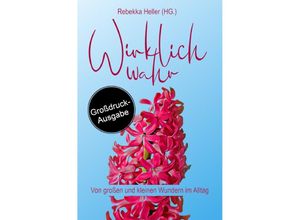 9783748545095 - Wirklich Wahr - Rebekka Heller Kartoniert (TB)