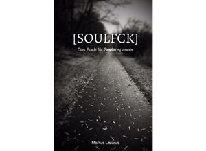 9783748545590 - Soulfck - Markus Lazarus Kartoniert (TB)