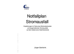 9783748545767 - Notfallplan Stromausfall - Jürgen Steinbrink Kartoniert (TB)