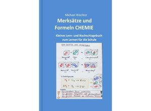 9783748550129 - Merksätze und Formeln CHEMIE - Michael Wächter Kartoniert (TB)