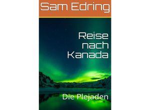 9783748552987 - Reise nach Kanada - Sam Edring Kartoniert (TB)