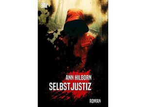 9783748553960 - SELBSTJUSTIZ - Ann Hilborn Kartoniert (TB)