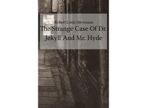 9783748554431 - The Strange Case Of Dr Jekyll And Mr Hyde - Robert Louis Stevenson Kartoniert (TB)