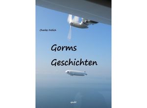 9783748554455 - Gorms Geschichten - Charles Frölich Kartoniert (TB)