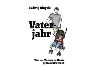 9783748554486 - Vaterjahr - Ludwig Ringeis Kartoniert (TB)