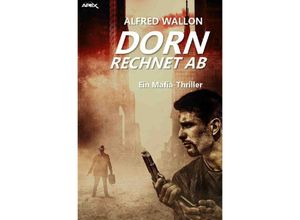 9783748556022 - DORN RECHNET AB (Sammler-Edition 3) - Alfred Wallon Kartoniert (TB)