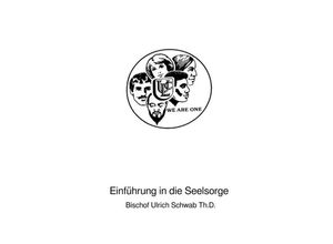 9783748567196 - Einführung in die Seelsorge - Bischof Ulrich Schwab ThD Kartoniert (TB)