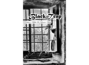 9783748567905 - Black Trap - Selina Milde Laura Mahr Kartoniert (TB)