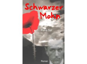 9783748568827 - Schwarzer Mohn - Petra Saf Kartoniert (TB)