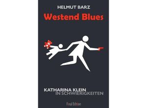 9783748569084 - Westend Blues - Helmut Barz Kartoniert (TB)