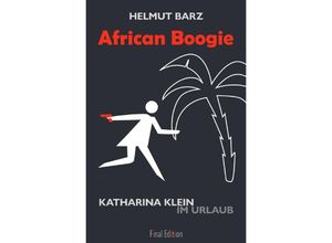 9783748569107 - African Boogie - Helmut Barz Kartoniert (TB)