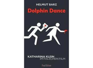 9783748569114 - Dolphin Dance - Helmut Barz Kartoniert (TB)