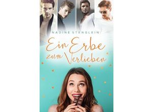 9783748571506 - Ein Erbe zum Verlieben - Nadine Stenglein Kartoniert (TB)