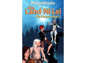 9783748572084 - Das Land Ni Lei - Roland Rocke Kartoniert (TB)