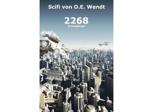 9783748573043 - Das Jahr 2268 - O E Wendt Kartoniert (TB)