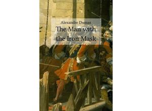 9783748575283 - The Man with the Iron Mask - Alexandre Dumas Kartoniert (TB)