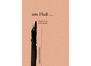 9783748580652 - am Fluß  Hardcover - Peter Reuter Kartoniert (TB)