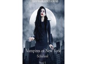 9783748582953 - Vampires of New York - Band 1 - Stefania Blackthorne Kartoniert (TB)