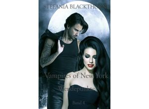 9783748583929 - Vampires of New York - Band 4 - Stefania Blackthorne Kartoniert (TB)