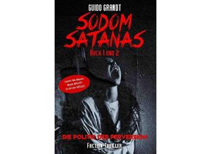 9783748584087 - Sodom Satanas Buch 1 & 2 - Guido Grandt Kartoniert (TB)