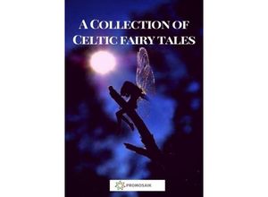 9783748586111 - A Collection of Celtic Fairy Tales - Various Kartoniert (TB)