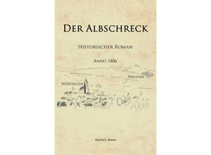 9783748586173 - Der Albschreck - Martin C Eberle Kartoniert (TB)