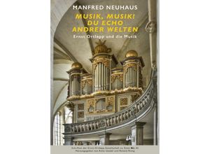 9783748586951 - Ernst Ortlepp und die Musik - Manfred Neuhaus Kartoniert (TB)