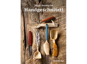 9783748606925 - Handgeschnitzt! - Jögge Sundqvist Gebunden