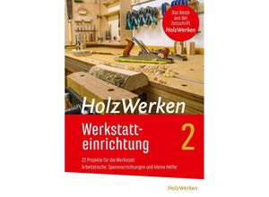 9783748607359 - HolzWerken Werkstatteinrichtung 2 Taschenbuch