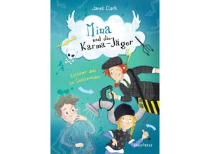 9783748800507 - Lichter aus im Geisterhaus   Mina und die Karma-Jäger Bd3 - Janet Clark Gebunden