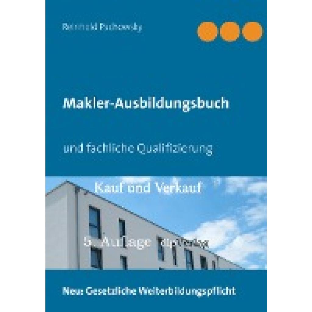 9783749408498 - Pachowsky Reinhold Makler-Ausbildungsbuch