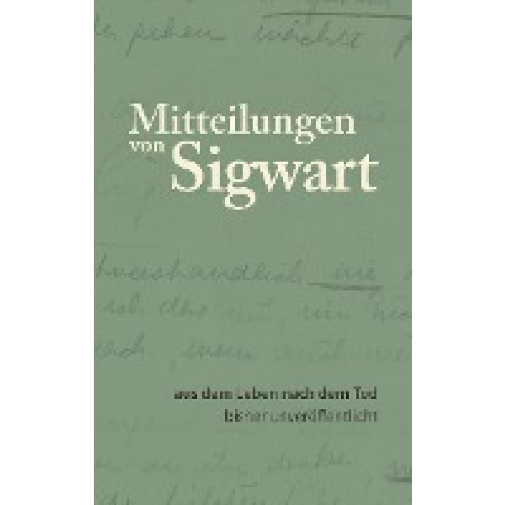 9783749454730 - Mitteilungen von Sigwart