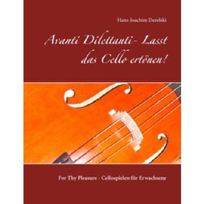 9783749471485 - Avanti Dilettanti | Lasst das Cello ertönen