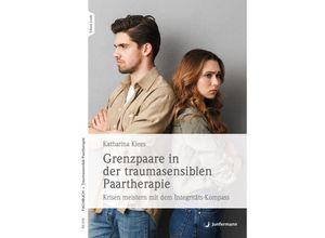 9783749504343 - Grenzpaare in der traumasensiblen Paartherapie - Katharina Klees Kartoniert (TB)