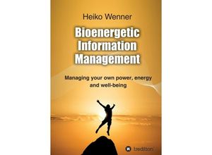 9783749716999 - Bioenergetic Information Management - Heiko Wenner Kartoniert (TB)