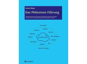 9783749718986 - Das Phänomen Führung - Helmut Mayer Kartoniert (TB)