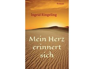 9783749731459 - Mein Herz erinnert sich - Ingrid Ringeling Kartoniert (TB)