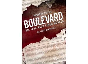 9783749731619 - Boulevard - Die Jagd nach einem Mörder - Andreas Friese Kartoniert (TB)