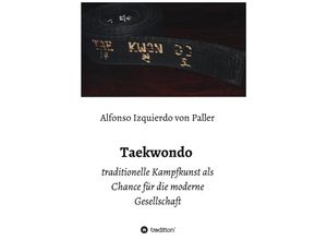 9783749733897 - Taekwondo - Alfonso Izquierdo von Paller Kartoniert (TB)