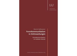 9783749734702 - Forenkommunikation in Onlinezeitungen - Dennis Kaltwasser Kartoniert (TB)