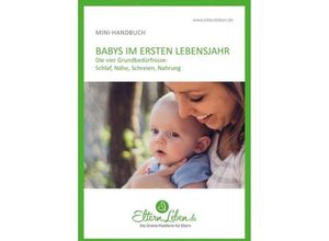 9783749735440 - Dein Baby im ersten Lebensjahr - Handbuch - ElternLebende Kartoniert (TB)