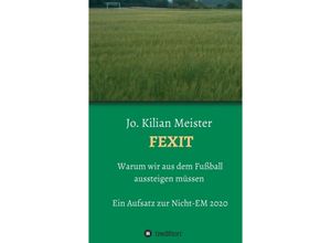 9783749739783 - Fexit - Jo Kilian Meister Kartoniert (TB)