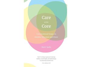 9783749750597 - Care At The Core - Sherri Spelic Kartoniert (TB)