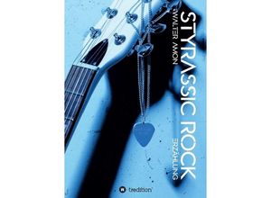 9783749767687 - Styrassic Rock - Walter Amon Kartoniert (TB)