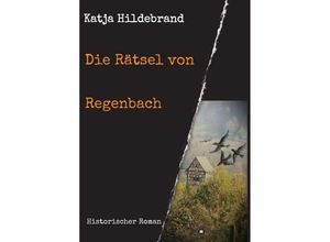 9783749768141 - Die Rätsel von Regenbach - Katja Hildebrand Kartoniert (TB)